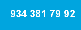 934 381 79 92